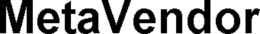 METAVENDOR trademark
