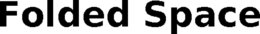 FOLDED SPACE trademark