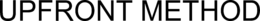 UPFRONT METHOD trademark