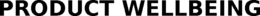 PRODUCT WELLBEING trademark