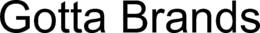 GOTTA BRANDS trademark