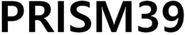 PRISM39 trademark