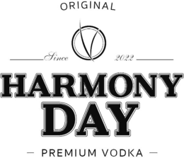 ORIGINAL SINCE 2022 HARMONY DAY PREMIUM VODKA trademark