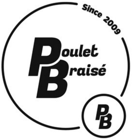 PB POULET BRAISÉ SINCE 2009 trademark