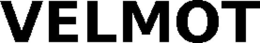 VELMOT trademark