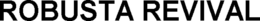 ROBUSTA REVIVAL trademark