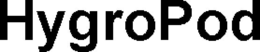 HYGROPOD trademark