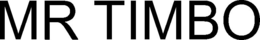 MR TIMBO trademark