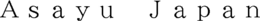 ASAYU JAPAN trademark