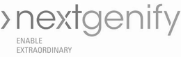 NEXTGENIFY ENABLE EXTRAORDINARY trademark
