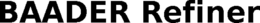 BAADER REFINER trademark