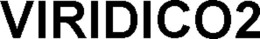 VIRIDICO2 trademark