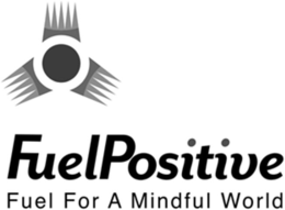 FUELPOSITIVE FUEL FOR A MINDFUL WORLD trademark