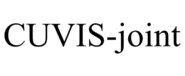 CUVIS-JOINT trademark