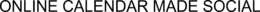 ONLINE CALENDAR MADE SOCIAL trademark