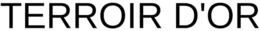 TERROIR D'OR trademark