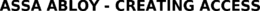 ASSA ABLOY - CREATING ACCESS trademark