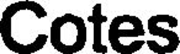 COTES trademark