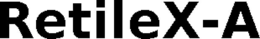 RETILEX-A trademark