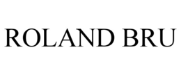 ROLAND BRU trademark