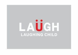 LAÜGH LAUGHING CHILD trademark