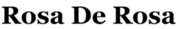 ROSA DE ROSA trademark
