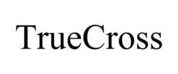 TRUECROSS trademark