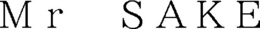 MR SAKE trademark
