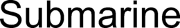 SUBMARINE trademark