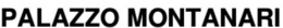 PALAZZO MONTANARI trademark