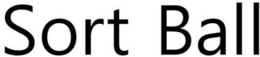 SORT BALL trademark