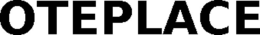 OTEPLACE trademark