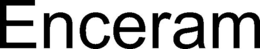 ENCERAM trademark