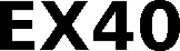 EX40 trademark