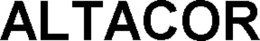 ALTACOR trademark