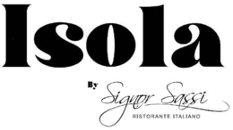 ISOLA BY SIGNOR SASSI RISTORANTE ITALIANO trademark