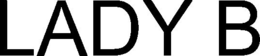 LADY B trademark