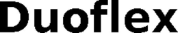 DUOFLEX trademark