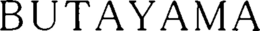 BUTAYAMA trademark