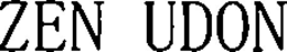 ZEN UDON trademark