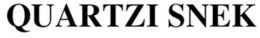 QUARTZI SNEK trademark