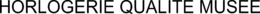 HORLOGERIE QUALITE MUSEE trademark