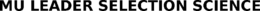 MU LEADER SELECTION SCIENCE trademark