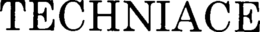 TECHNIACE trademark