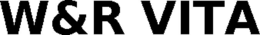 W&R VITA trademark