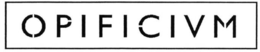 OPIFICIVM trademark