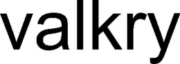 VALKRY trademark