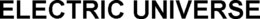 ELECTRIC UNIVERSE trademark