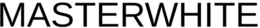 MASTERWHITE trademark