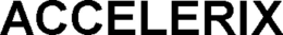 ACCELERIX trademark